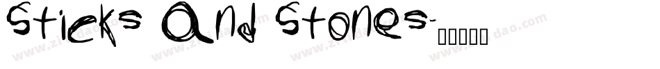 Sticks and Stones字体转换